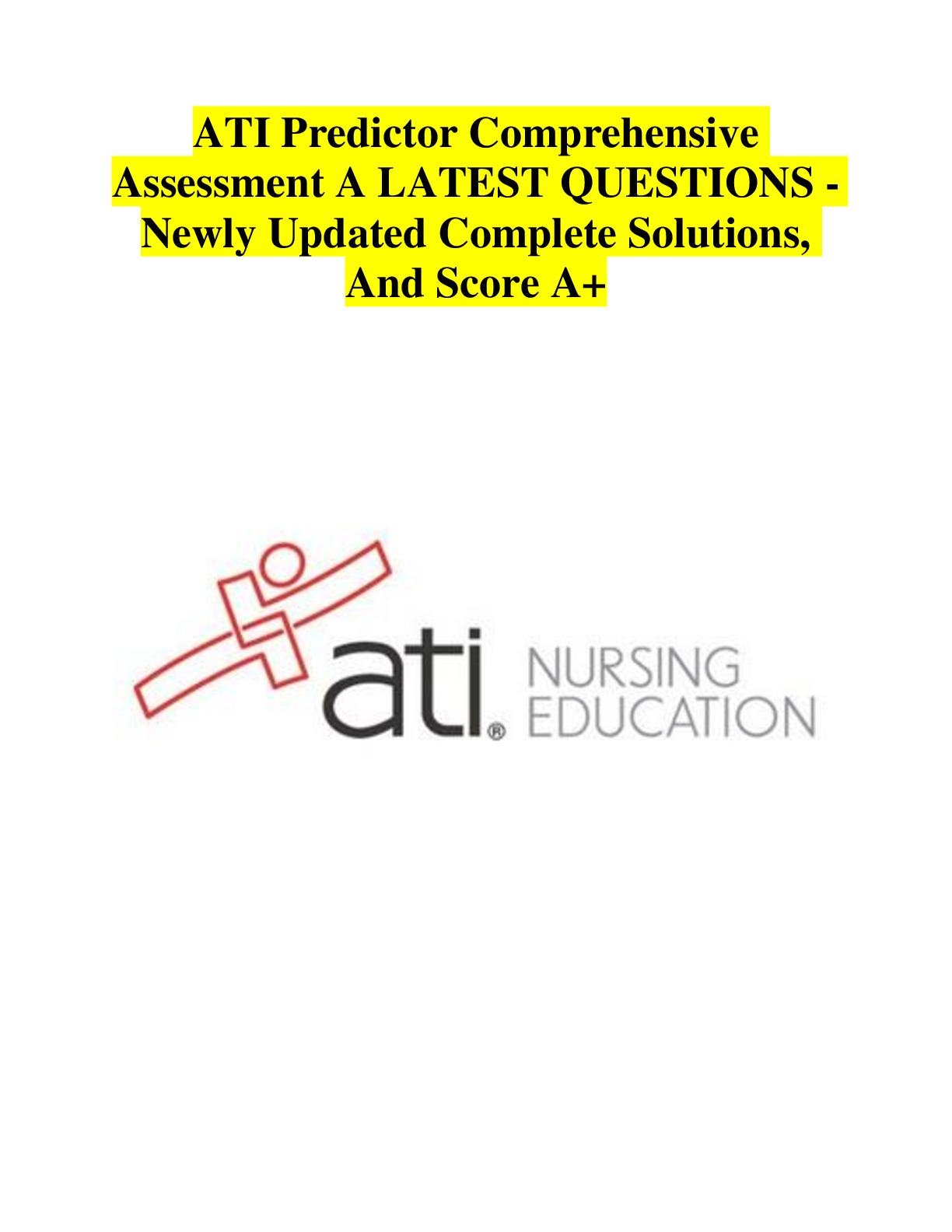 Preview image for ATI Predictor Comprehensive Assessment A LATEST QUESTIONS - Newly Updated Complete Solutions, And Score A+
